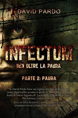 Book cover of Infectum (Parte II: Paura)