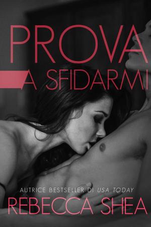 Book cover of Prova a Sfidarmi