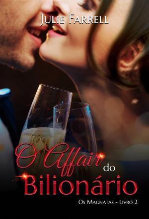 Book cover of O Affair do Bilionário - Os Magnatas 02