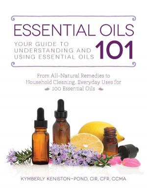Cover of the book Essential Oils 101 by Charity Katelin