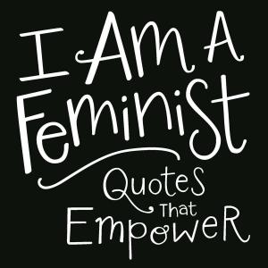 Cover of the book I Am a Feminist by Adams Media