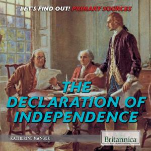 Cover of the book The Declaration of Independence by Kenneth Pletcher
