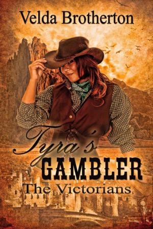 Cover of the book Tyra's Gambler by Robyn Rychards