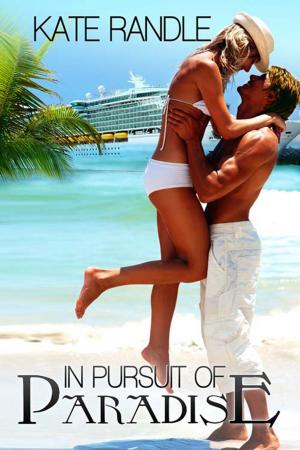 Cover of the book In Pursuit of Paradise by Brianna Callum