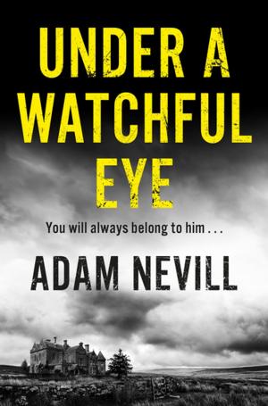 bigCover of the book Under a Watchful Eye by 