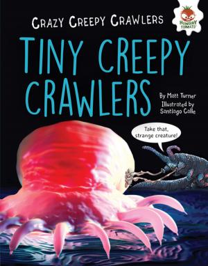 Book cover of Tiny Creepy Crawlers