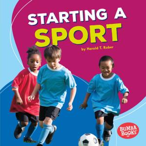 Cover of the book Starting a Sport by Tom Jackson