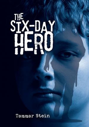 Cover of the book The Six-Day Hero by Sandra Markle