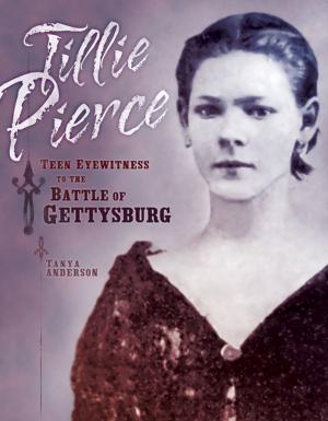 Cover of the book Tillie Pierce by Elle Parkes