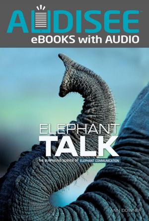 Cover of the book Elephant Talk by Lisa Bullard