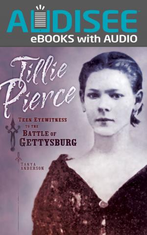 Cover of the book Tillie Pierce by Jennifer Boothroyd