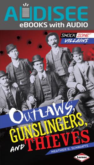 Cover of the book Outlaws, Gunslingers, and Thieves by Harold Rober
