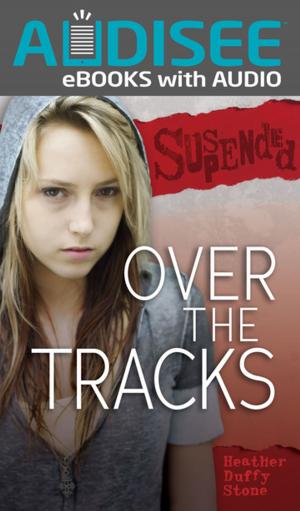 Cover of the book Over the Tracks by Samantha Moss, Lesley Schwartz