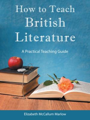 Cover of the book How to Teach British Literature by Maria F. Ciccone-Daly