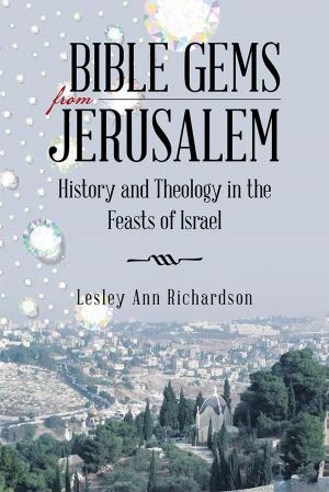 Cover of the book Bible Gems from Jerusalem by Rick Rannie