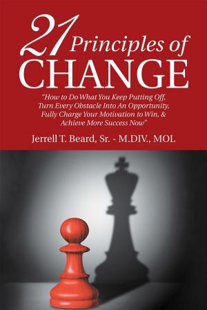 Cover of the book 21 Principles of Change by Bill Schultz