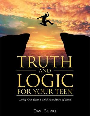Book cover of Truth and Logic for Your Teen