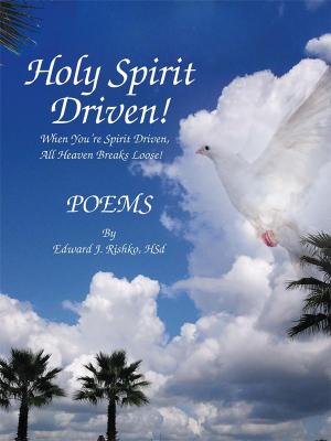 Cover of the book Holy Spirit Driven! by Ron Bennett