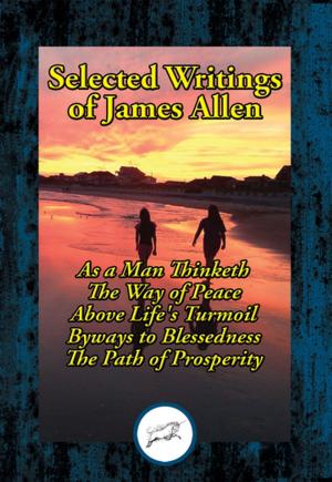 Cover of the book Selected Writings of James Allen by Thomas Wentworth Higginson