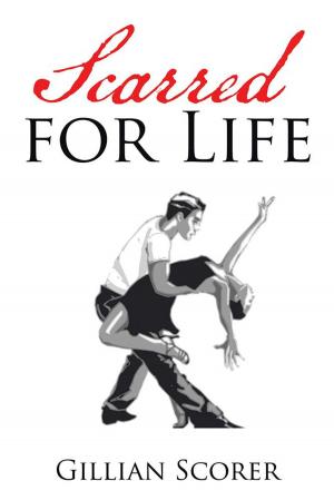 Cover of the book Scarred for Life by Ewart R N Jowett