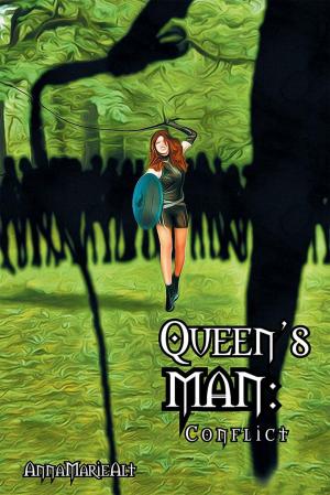 Cover of the book Queen’S Man:Conflict by Alida van den Bos