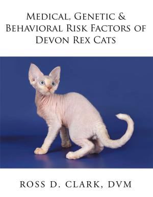 Cover of the book Medical, Genetic & Behavioral Risk Factors of Devon Rex Cats by V. Schroeder