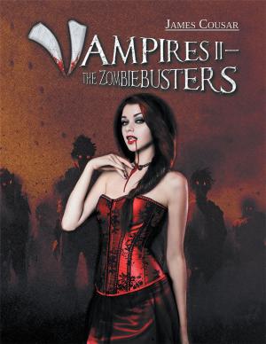 Cover of the book Vampires Ii—The Zombiebusters by Sabrina Allen, Dayna Allen