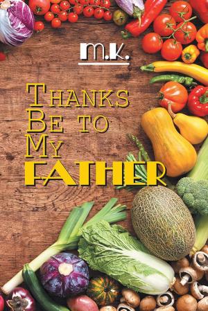 Cover of the book Thanks Be to My Father by Jonathan Owens
