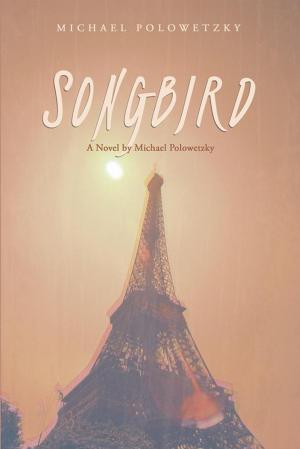 Cover of the book Songbird by Ian Tharp