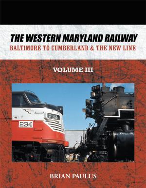 Cover of the book The Western Maryland Railway by Daryl G. Weinman