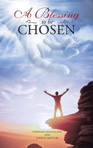 Cover of the book A Blessing to Be Chosen by F. Shelton Gonkerwon