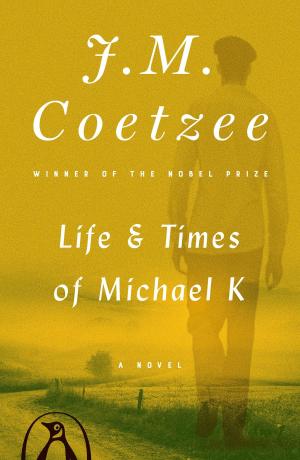 Cover of the book Life and Times of Michael K by Warren Berger