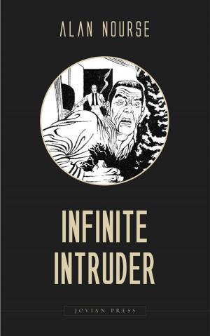 Cover of the book Infinite Intruder by A.H. Phelps