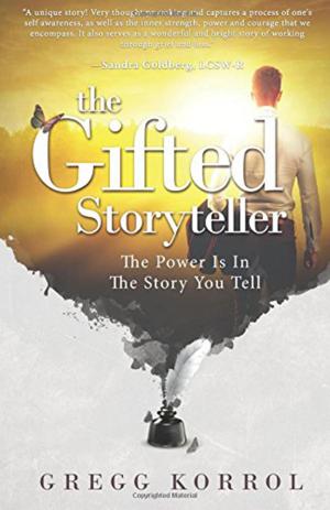 Cover of the book The Gifted Storyteller by Robert Goldmann