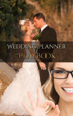 Cover of the book Wedding Event Planner Playbook by Richard Pakey, Paul Green
