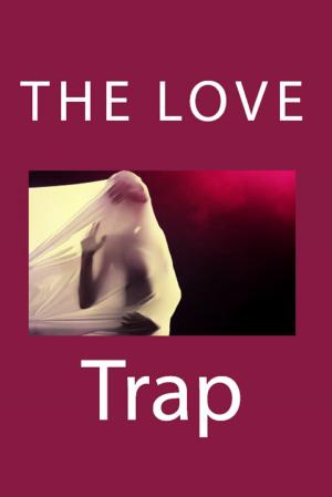 Cover of The Love Trap