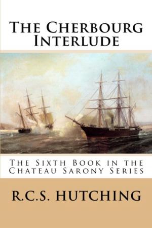 Cover of the book The Cherbourg Interlude by Pardeep kumar