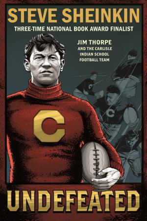 Cover of the book Undefeated: Jim Thorpe and the Carlisle Indian School Football Team by Marcus Sedgwick
