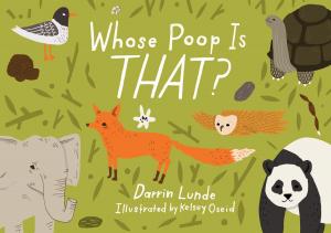 Cover of the book Whose Poop Is That? by Michelle Schaub
