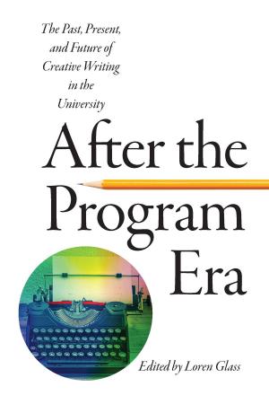 Cover of the book After the Program Era by Chris Gavaler