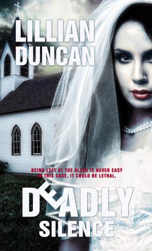 Cover of the book Deadly Silence by Wendy Davy