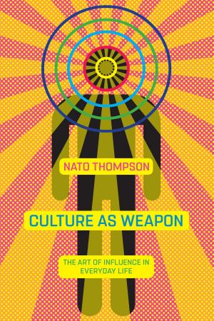 Book cover of Culture as Weapon