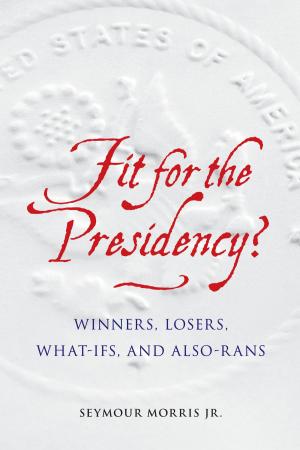 Book cover of Fit for the Presidency?