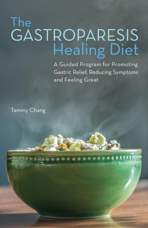 Cover of the book The Gastroparesis Healing Diet by Jeff Sanders