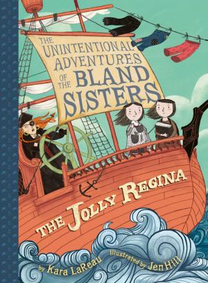 Book cover of The Jolly Regina (The Unintentional Adventures of the Bland Sisters Book 1)