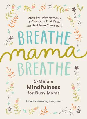 Cover of the book Breathe, Mama, Breathe by Carol J. Adams, Patti Breitman, Virginia Messina MPH, RD