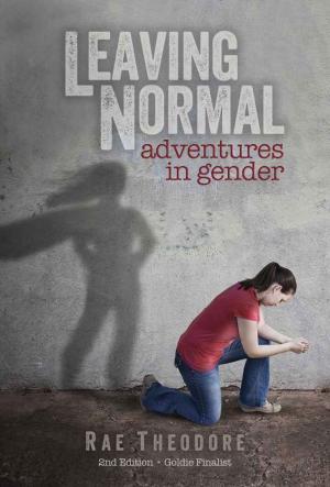 Cover of the book Leaving Normal: Adventures in Gender by Jeanine Hoffman