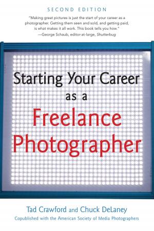 Book cover of Starting Your Career as a Freelance Photographer