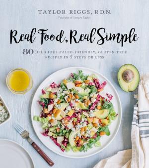 Cover of the book Real Food, Real Simple by Mathias Müller