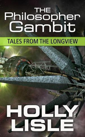 Cover of The Philosopher Gambit by Holly Lisle, OneMoreWord Books